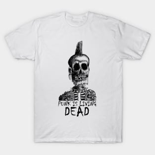 PUNK IS LIVING DEAD T-Shirt